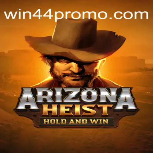 Exploring ArizonaHeist: The Ultimate Casino Game with WIN 44 Oficial